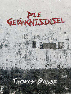 cover image of Die Gefängnisinsel